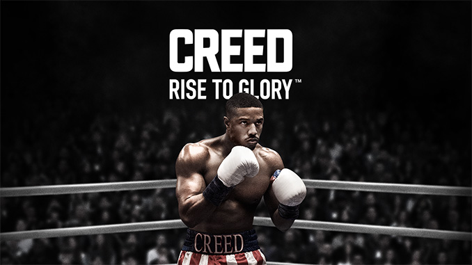 Creed: Rise to Glory