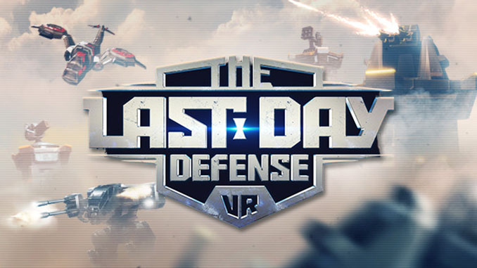 The Last Day Defense VR